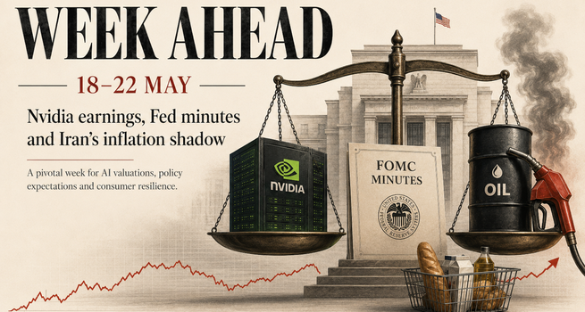 Week Ahead (May 18 to 22): Nvidia, FOMC Minutes, and Iran's Inflation Shadow Define the Week